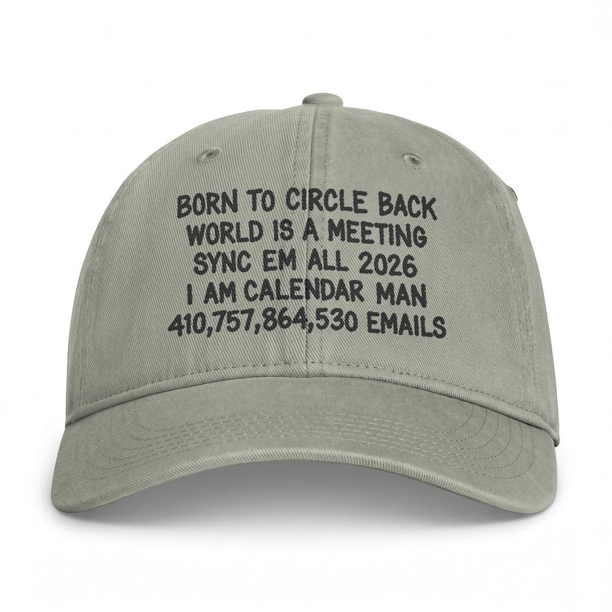 Born to Circle Back Hat