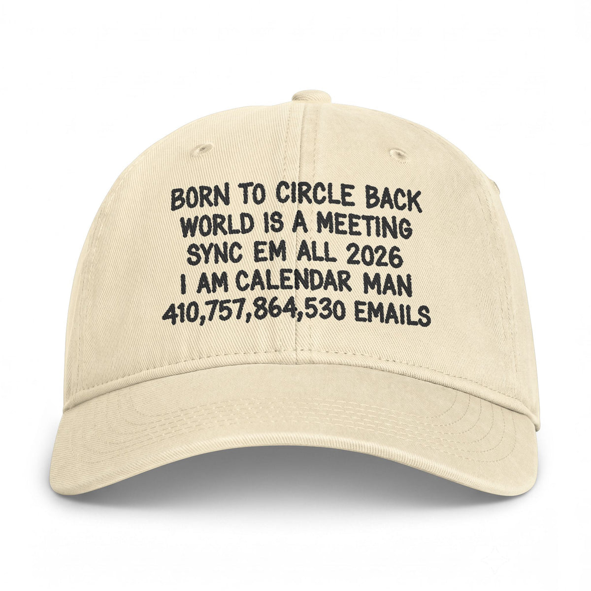 Born to Circle Back Hat