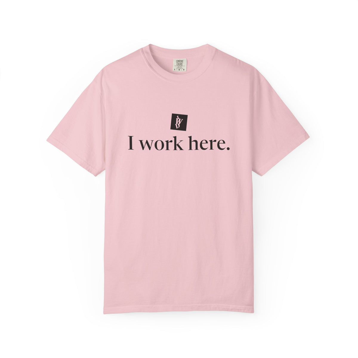TWD I Work Here Tee