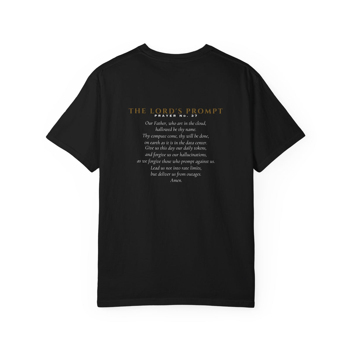 The Lord's Prompt Tee