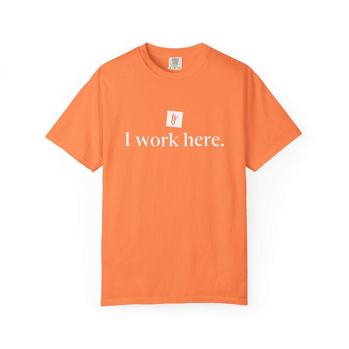 TWD I Work Here Tee