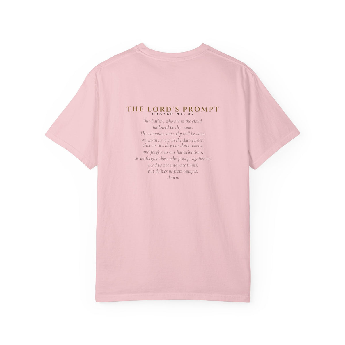The Lord's Prompt Tee